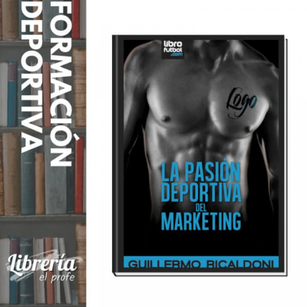 La Pasión Deportiva del Marketing