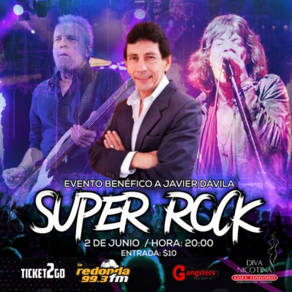 SUPER ROCK (benéfico Javier Davila)
