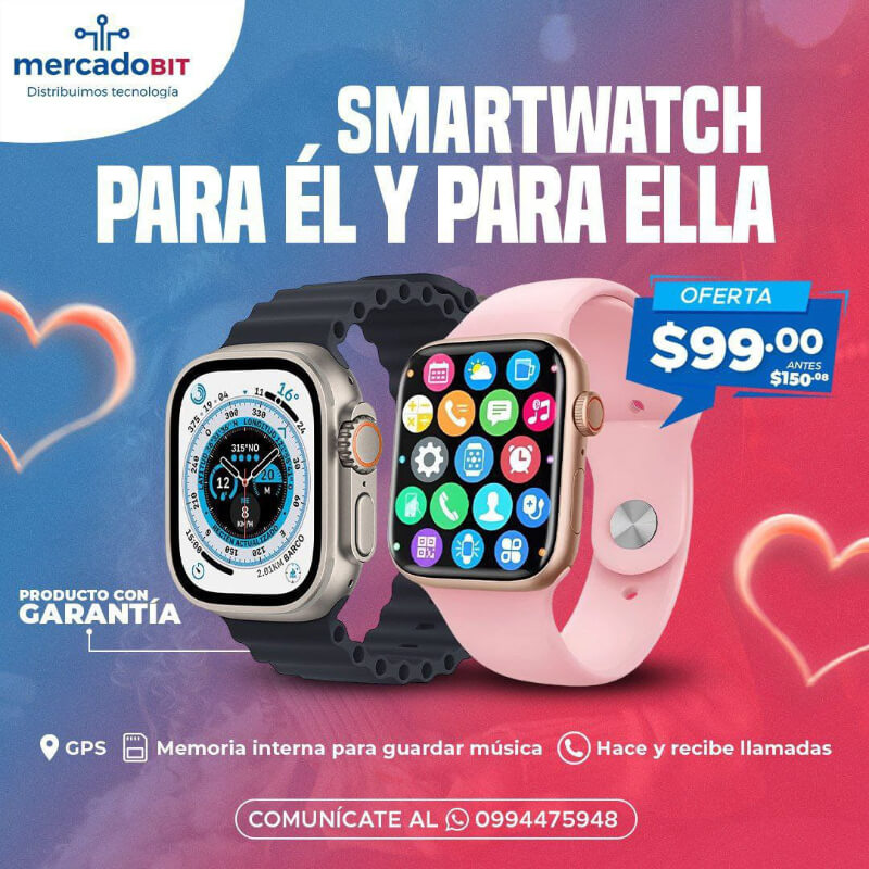 Smartwatch 2X1- Promoción por el mes del amor y la amistad
