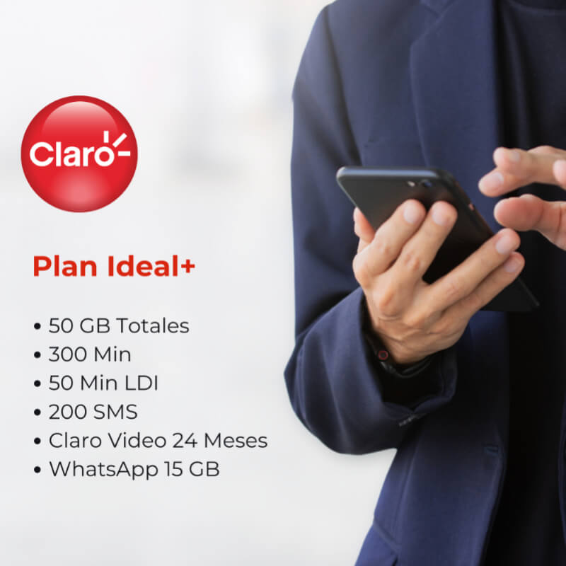 Plan Ideal+ | 50 GB Totales, 300 Min, 50 Min LDI, 200 SMS, Claro Video 24 Meses, WhatsApp 15 GB
