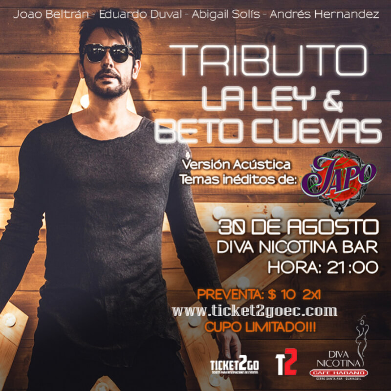 TRIBUTO LA LEY & BETO CUEVAS + JAPO (2x1)