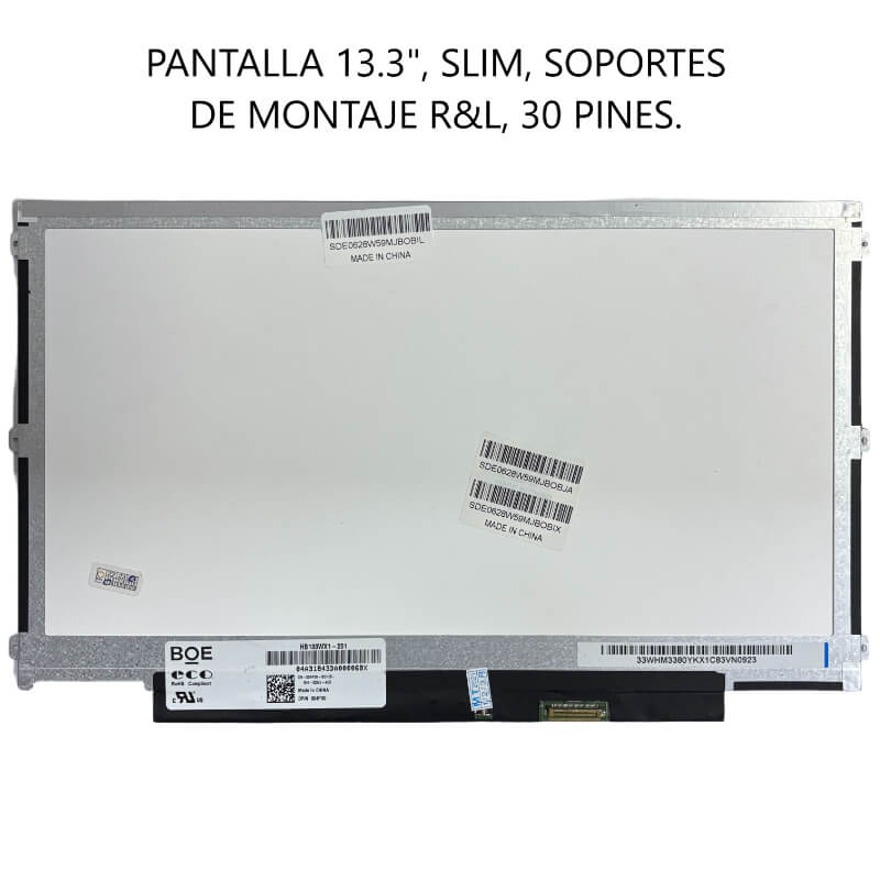 PANTALLA 13.3 SLIM R&L 30P