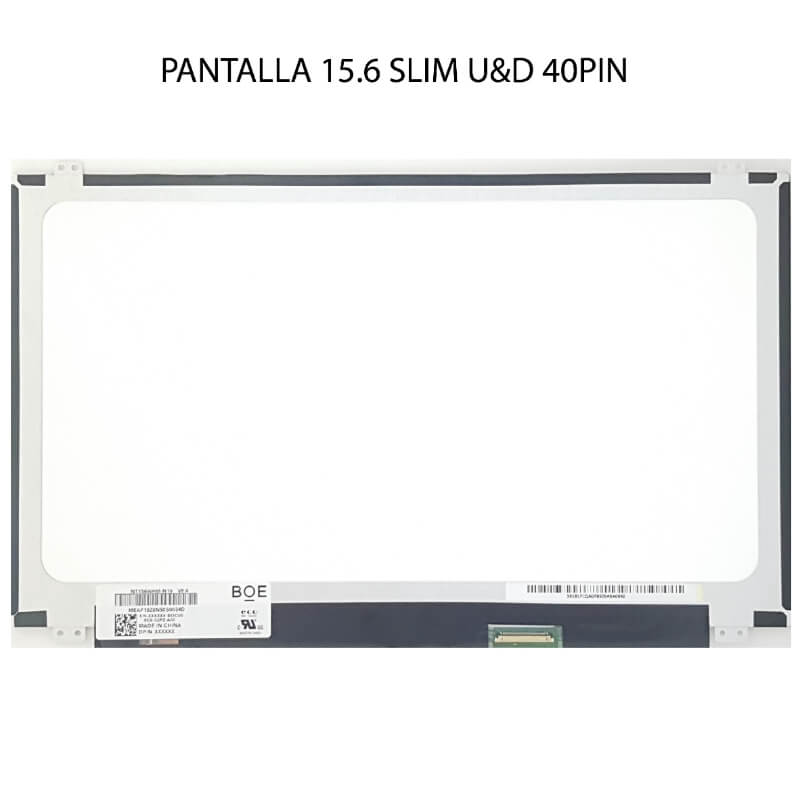 PANTALLA 15.6 SLIM U&D 40PIN