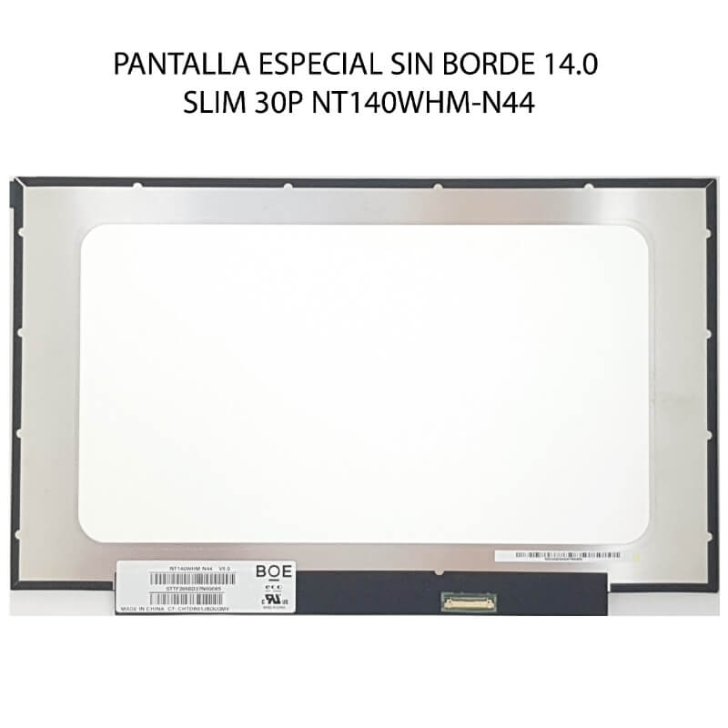 PANTALLA ESPECIAL SIN BORDE 14.0 SLIM 30P