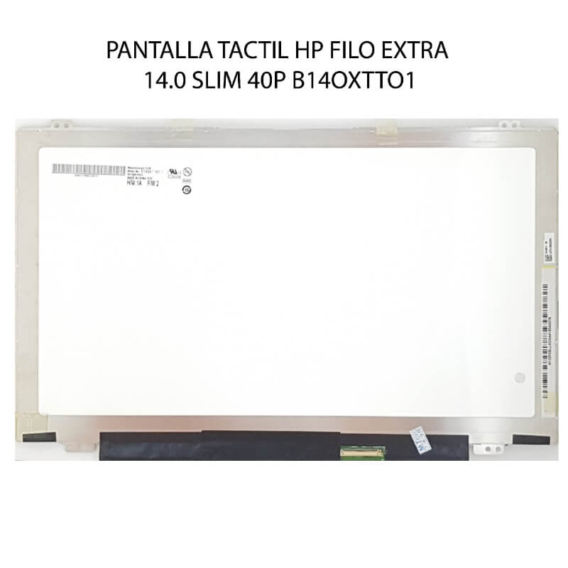 PANTALLA TACTIL HP FILO EXTRA 14.0 SLIM 40P