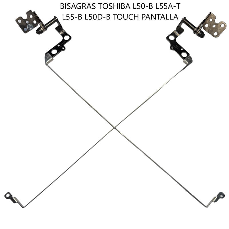 BISAGRAS Toshiba L50-B L55A-T L55-B L50D-B With Touch