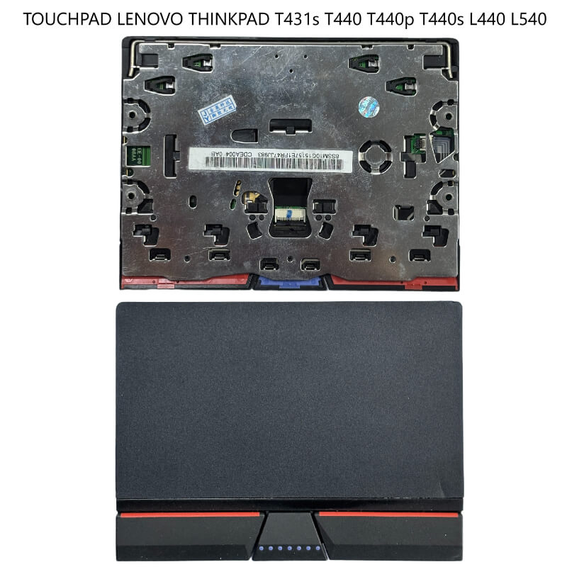 TOUCHPAD LENOVO THINKPAD T431s T440 T440p T440s L440 L540 E531 E540