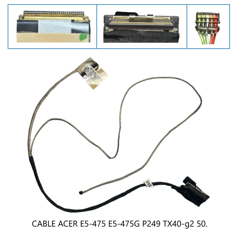 CABLE FLEX ACER E5-475 E5-475G P249 TX40-g2 50.