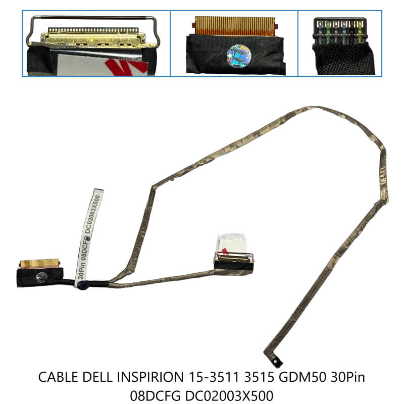 CABLE FLEX DELL Inspiron 15-3511 3515 GDM50 30Pin 08DCFG DC02003X500