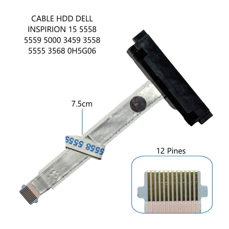CABLE DE DISCO DURO HDD DELL Inspiron 15 5558 5559 5000 3459 3558 5555 3568 0H5G06