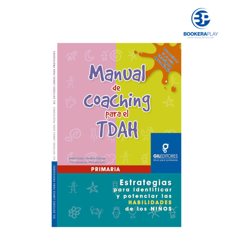 Manual de Coaching para el TDAH – Estrategias para Fortalecer Habilidades en Niños