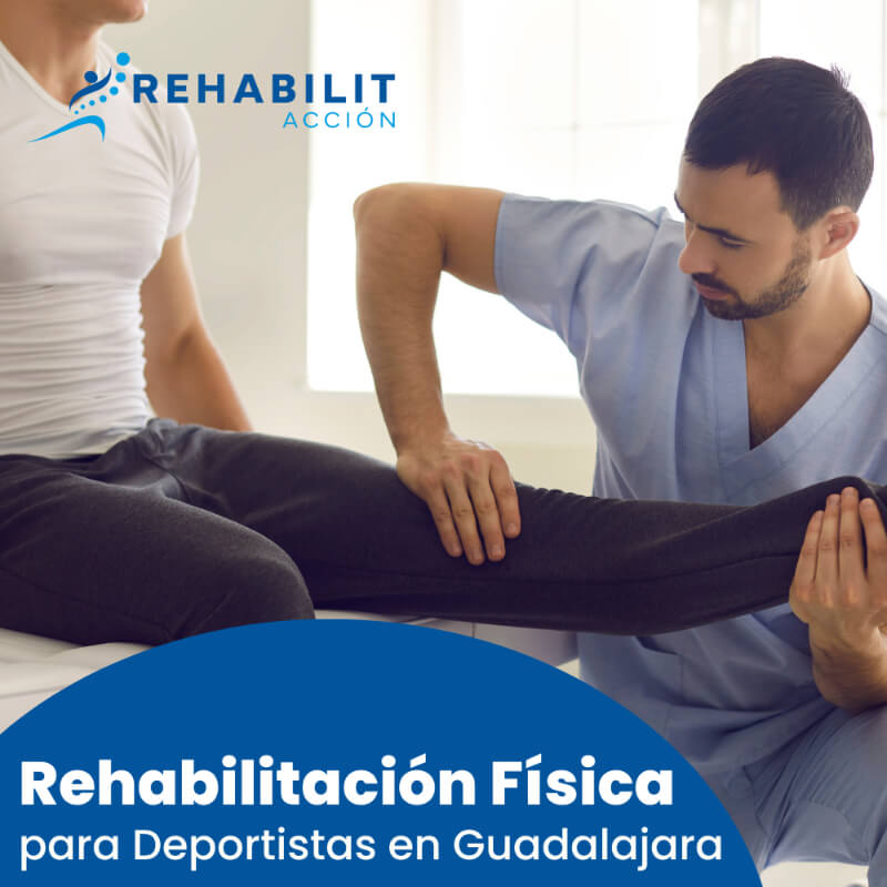 Rehabilitación Física para Deportistas en Guadalajara