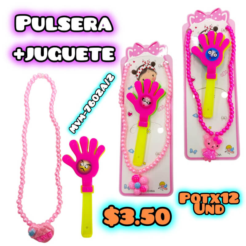 Pulsera + juguete