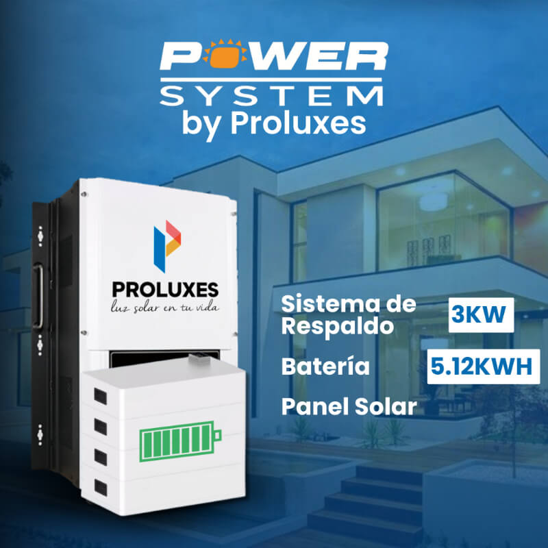 Sistema Solar PowerSystem 3KW: Paneles, BSistema de respaldo PowerSystem 3 KW + batería 5.12 KWH + 5 paneles solares | Proluxesatería y Inversor