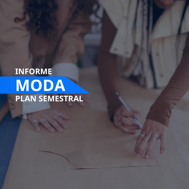 Informe Sectorial Moda plan semestral | Inteligencia Empresarial