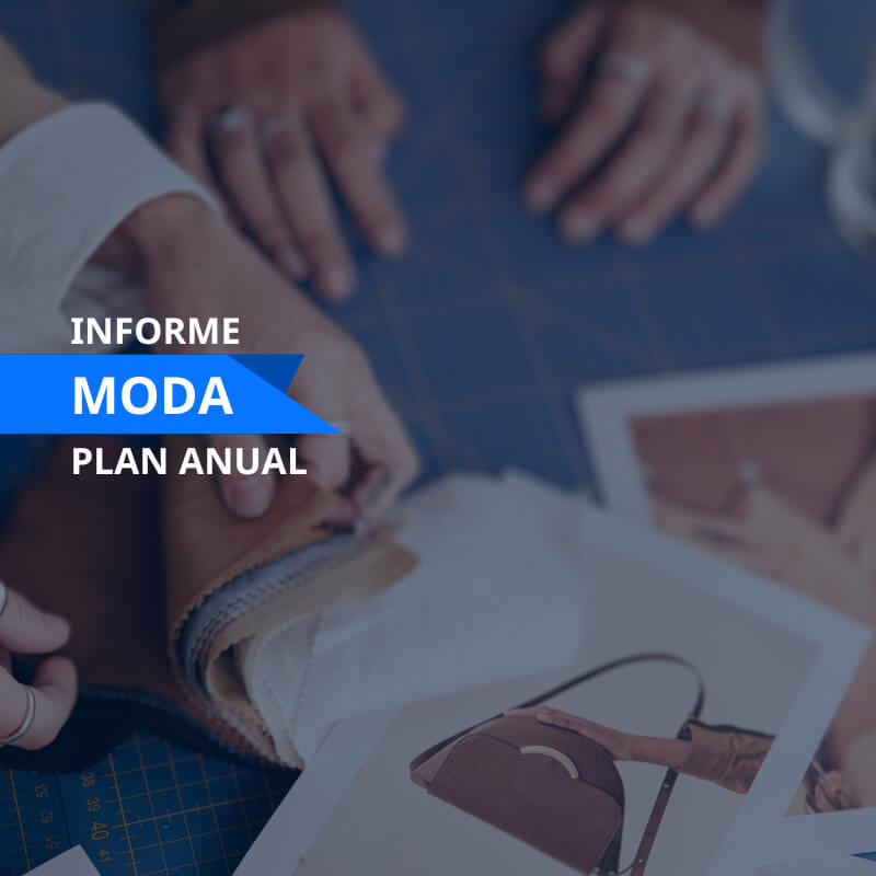 Informe Sectorial Moda plan anual | Inteligencia Empresarial