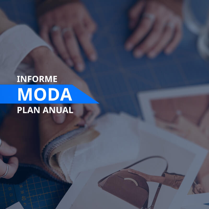 Informe Sectorial Moda plan anual | Inteligencia Empresarial