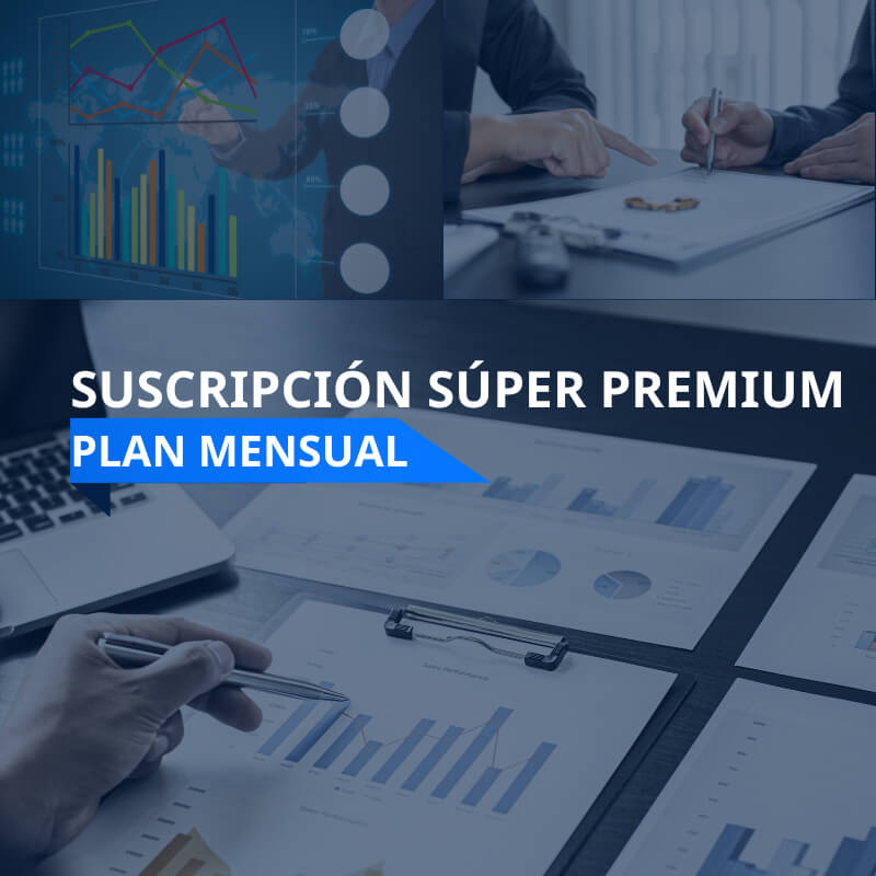 Suscripción Super Premium plan mensual | Inteligencia Empresarial