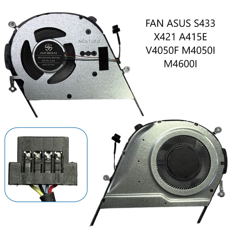 FAN ASUS S433 X421 A415E V4050F M4050I M4600I