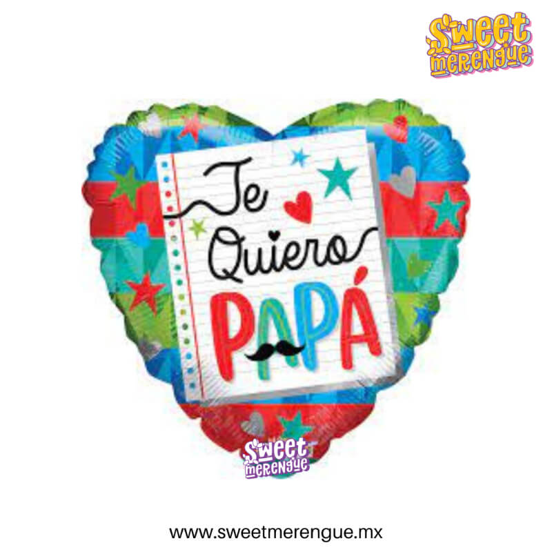 Globo Metálico #18 -Papá, Te Quiero- con Diseño de Bigotes – Un Toque Divertido y Cariñoso para Celebrar a Papá | Sweet Merengue