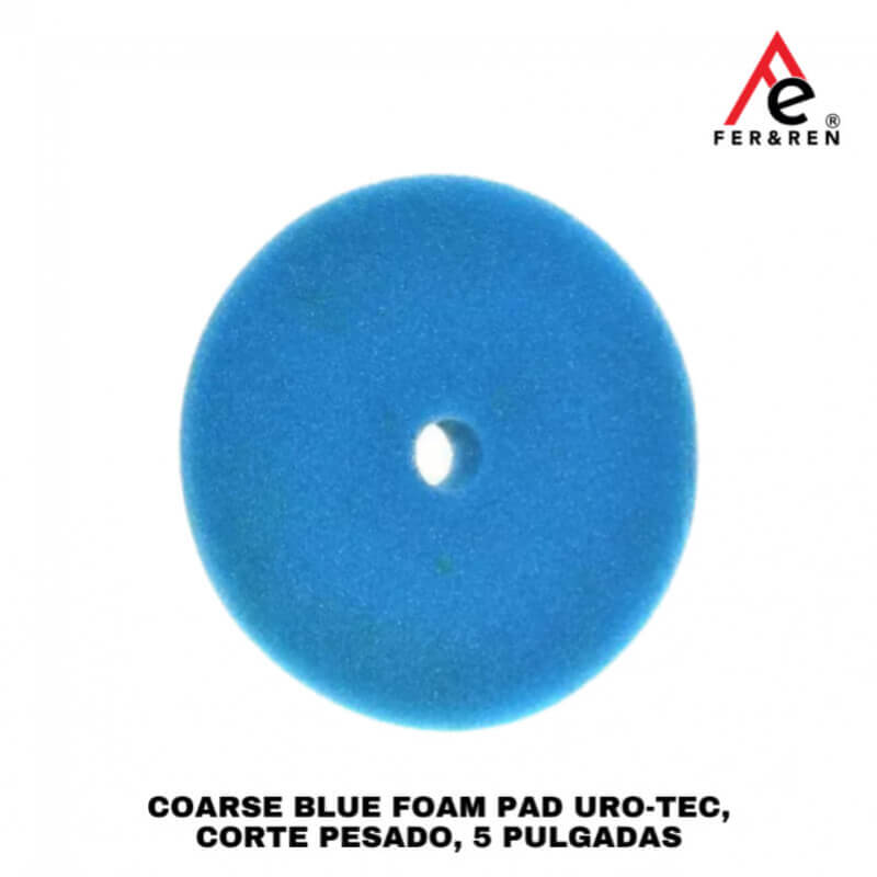 Coarse Blue Foam Pad URO-TEC, Corte Pesado, 5 Pulgadas – Buff and Shine | FER&REN