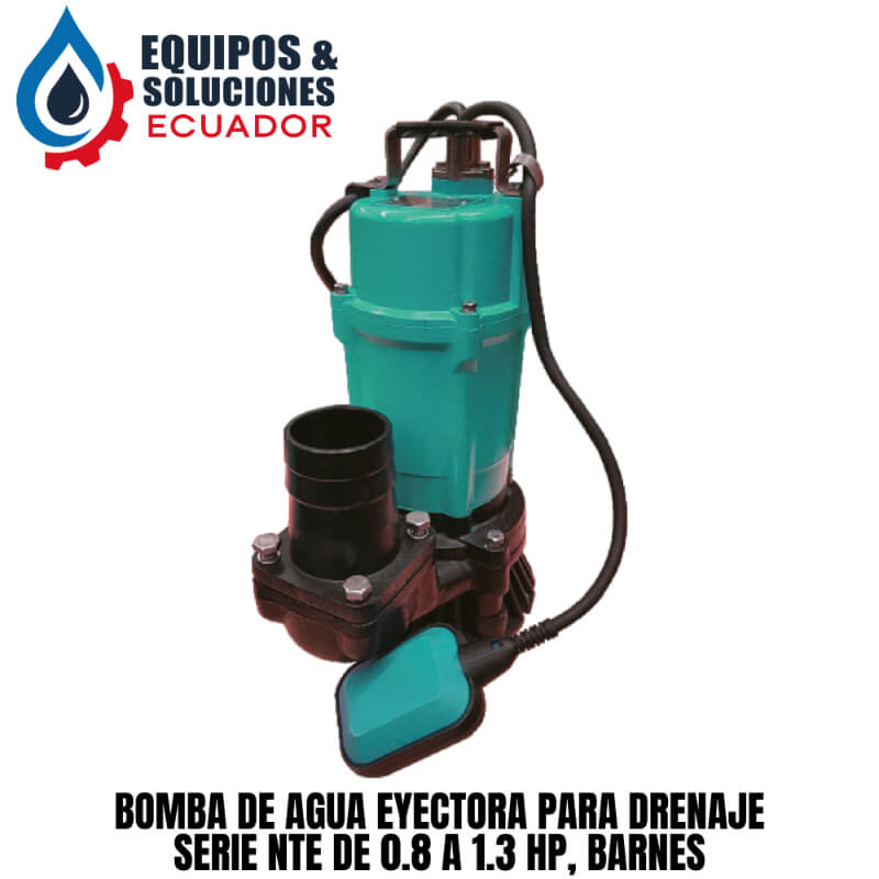 Bomba Eyectora Sumergible 1.3 Hp 2” Alta Capacidad NTE 3 10-1-2-110 Barnes | Equipos & Soluciones Ecuador