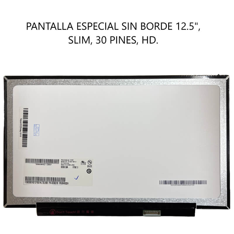 PANTALLA ESPECIAL SIN BORDE 12.5 SLIM 30P HD