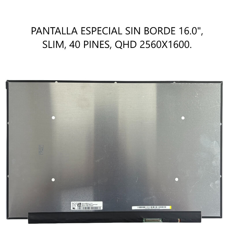 PANTALLA ESPECIAL SIN BORDE 16.0 SLIM 40P QHD 2560*1600
