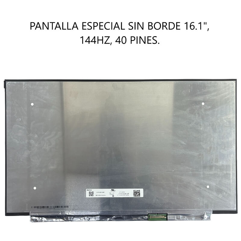PANTALLA ESPECIAL SIN BORDE 16.1 144HZ 40 PINES