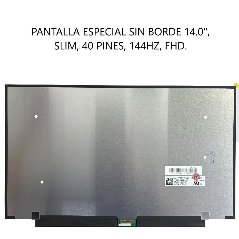 PANTALLA ESPECIAL SIN BORDE 14.0 SLIM 40P 144HZ FHD