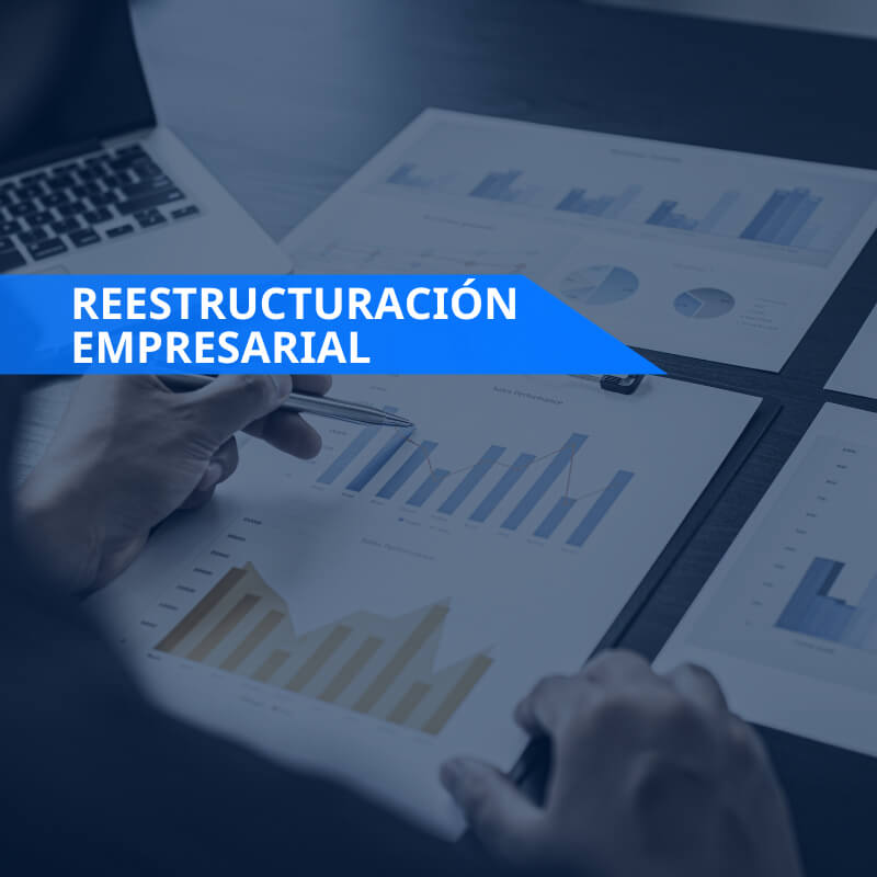 Reestructuración Empresarial | Inteligencia Empresarial
