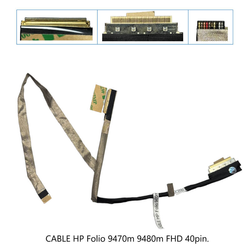 CABLE HP Folio 9470m 9480m FHD 40pin.